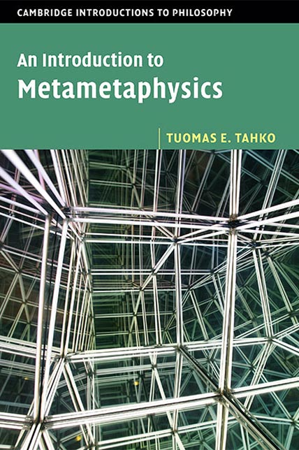 An Introduction to Metametaphysics (2015, CUP)